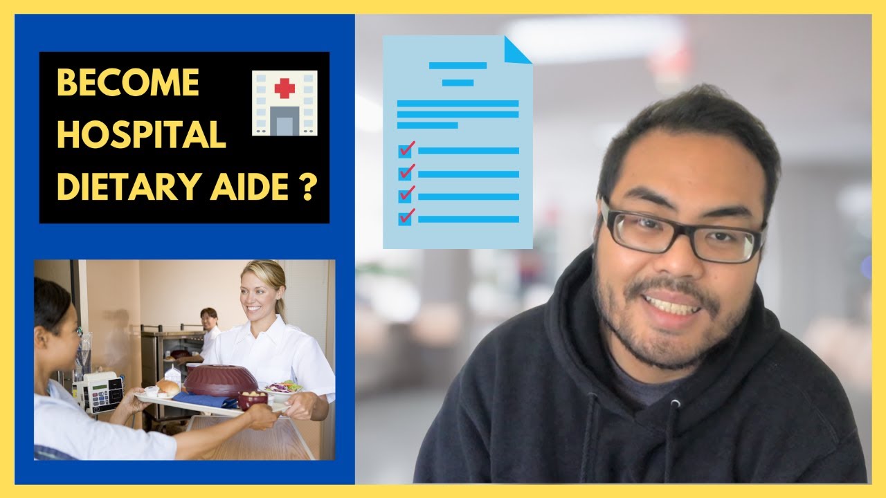 How to become a Hospital Dietary Aide | Job Duties and Job Requirements