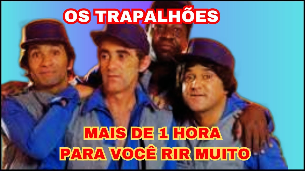OS TRAPALHÕES =mais de uma hora⏰ de diversão para você!. #humor #comédia #pravocê#engraçado #piadas