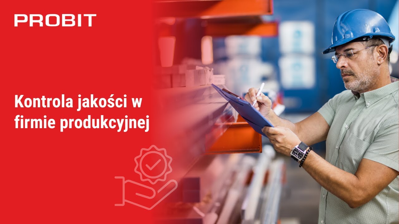 Kontrola jakości w firmie produkcyjnej