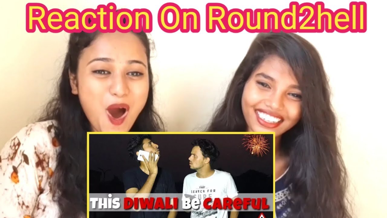 Reaction On Round2hell This Diwali Be Careful Video | R2h | By Aafreen Shaikh & Aasma Shaikh