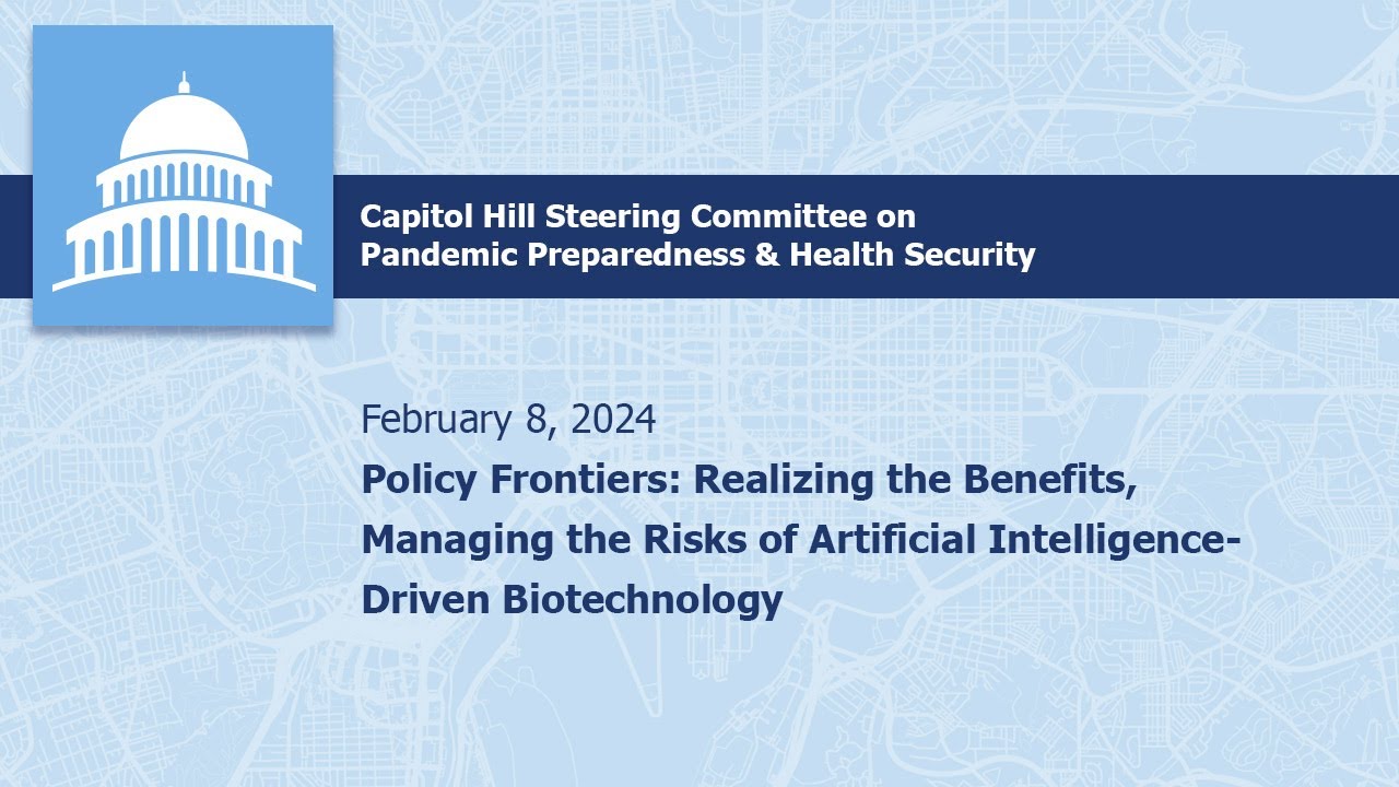 February 8, 2024: The Capitol Hill Steering Committee on Health Security