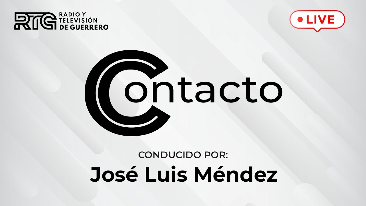 🔴 #EnVivo | Contacto con José Luis Méndez