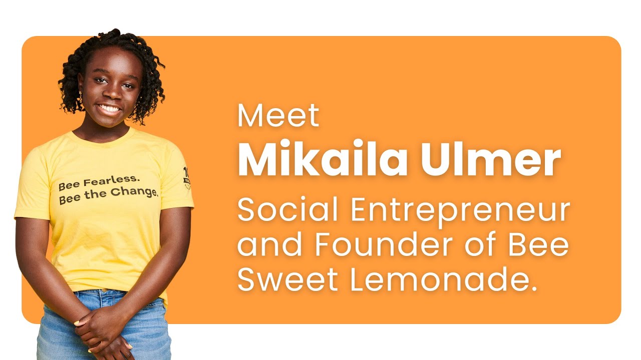Young Entrepreneur Stories | Mikaila Ulmer&rsquo;s Sweet Success