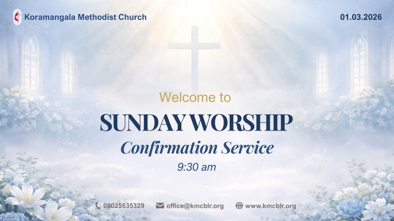 KMC Bangalore | 01 March 2026 | Sunday Communion and Confirmation Worship Service | 9:30AM Live
