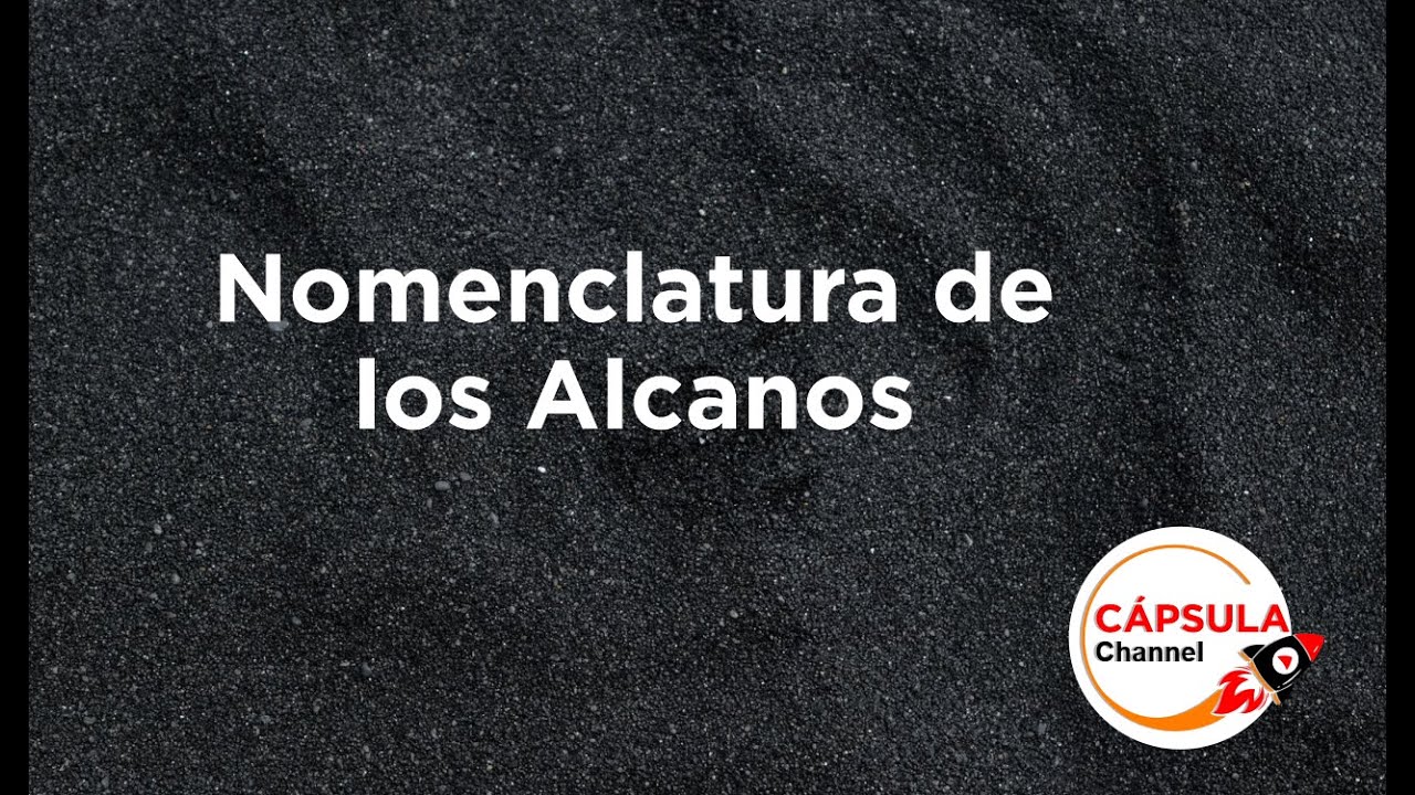 Nomenclatura de Alcanos /Tutorial/ FACIL!!! 🔥🔥🔥