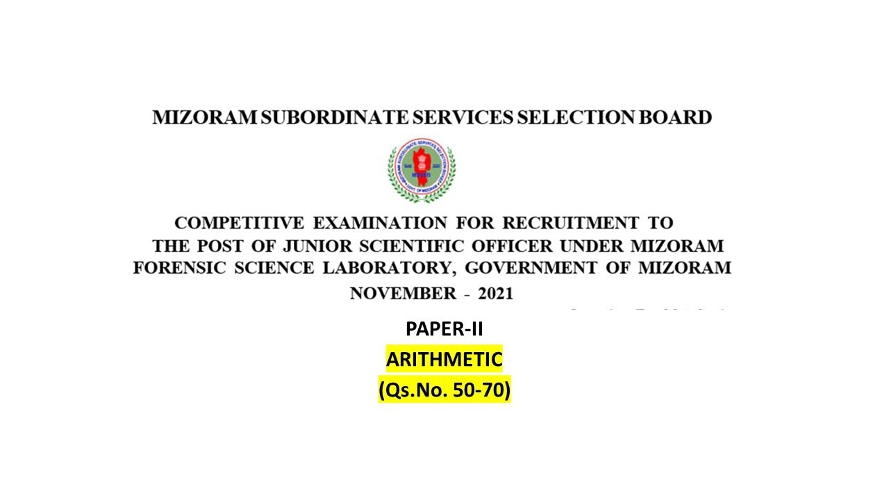 MSSSB Exam Nov,2021: Paper2 Arithmetic (50-70) #MSSSB #MSSSBExam #Mizoedu