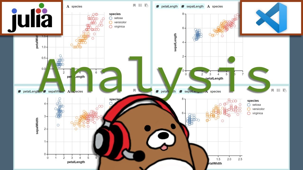 [02x01] Julia; VS Code; Iris Flower Data Set; DataVoyager | 1/13 Julia Analysis for Beginners