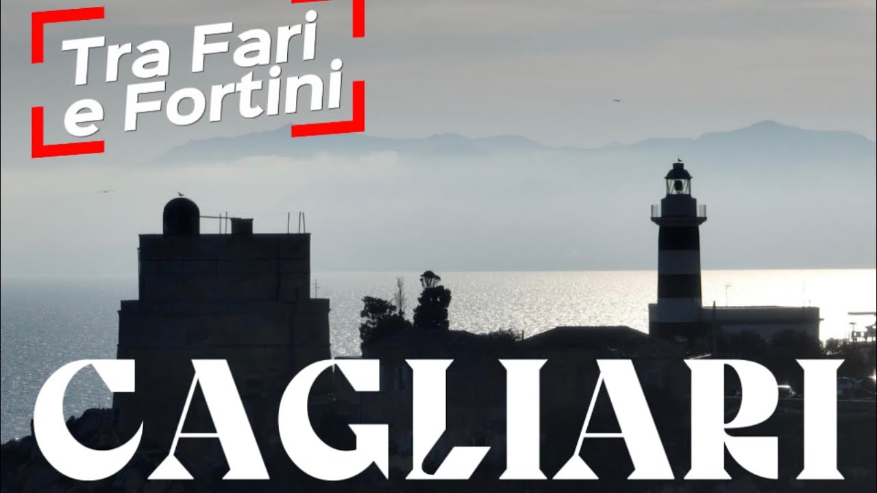 Sardegna 2023 -  Tra Fari 🔦 e Fortini 🏰Uno Skyline 🌇su Cagliari