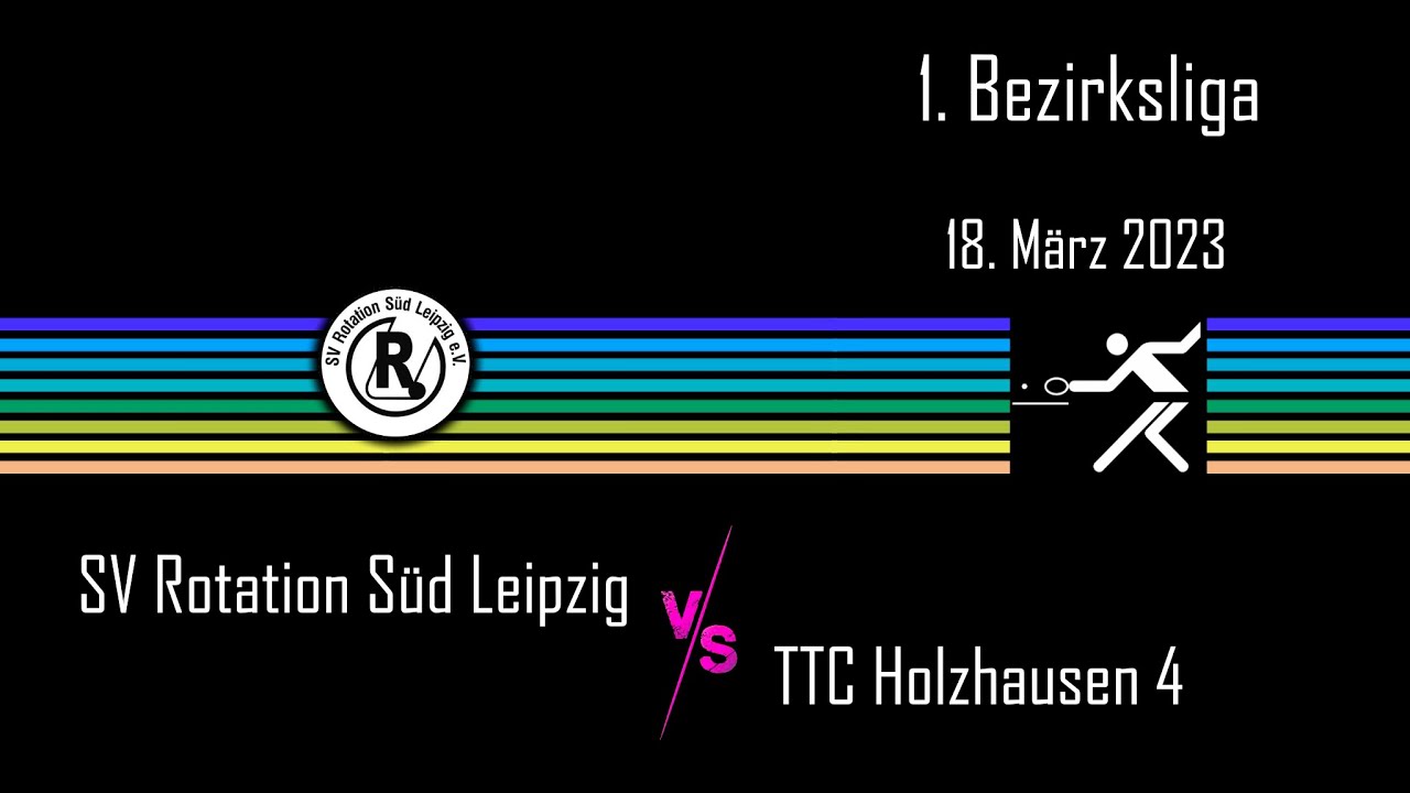 SV Rotation Süd Leipzig vs. TTC Holzhausen 4