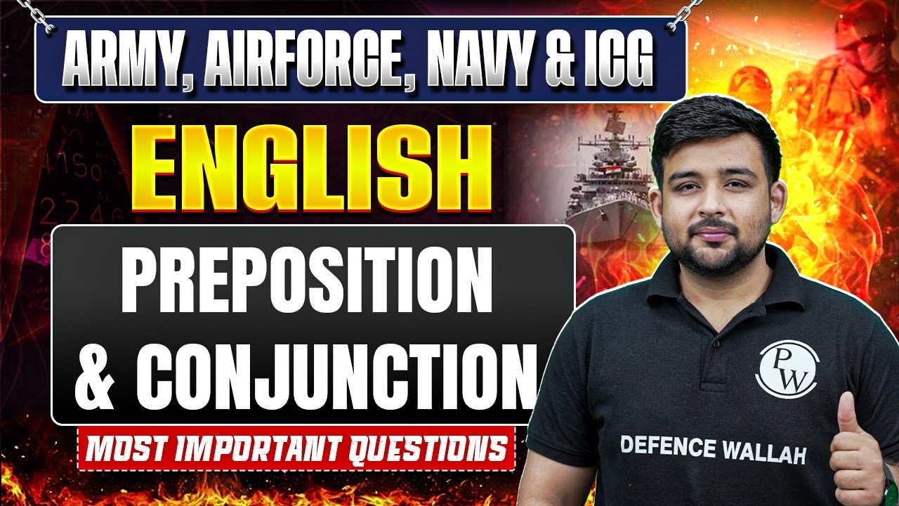 Preposition & Conjunction For Agniveer Exams | English Classes For Army,Airforce, Navy, ICG 2026-27