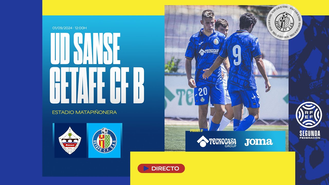 UD Sanse vs Getafe CF B