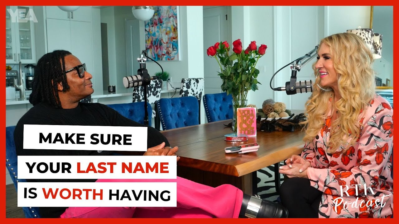 Make Sure Your Last Name Is WORTH Having