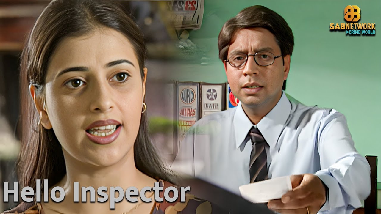 Hello Inspector | हेल्लो इंस्पेक्टर | Sab Network Crime World | Hindi Crime Show