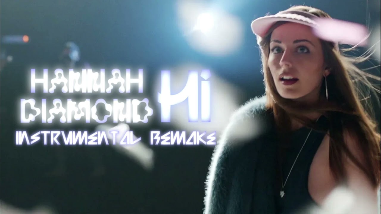 Hannah Diamond - Hi (Fanmade Instrumental Remake)
