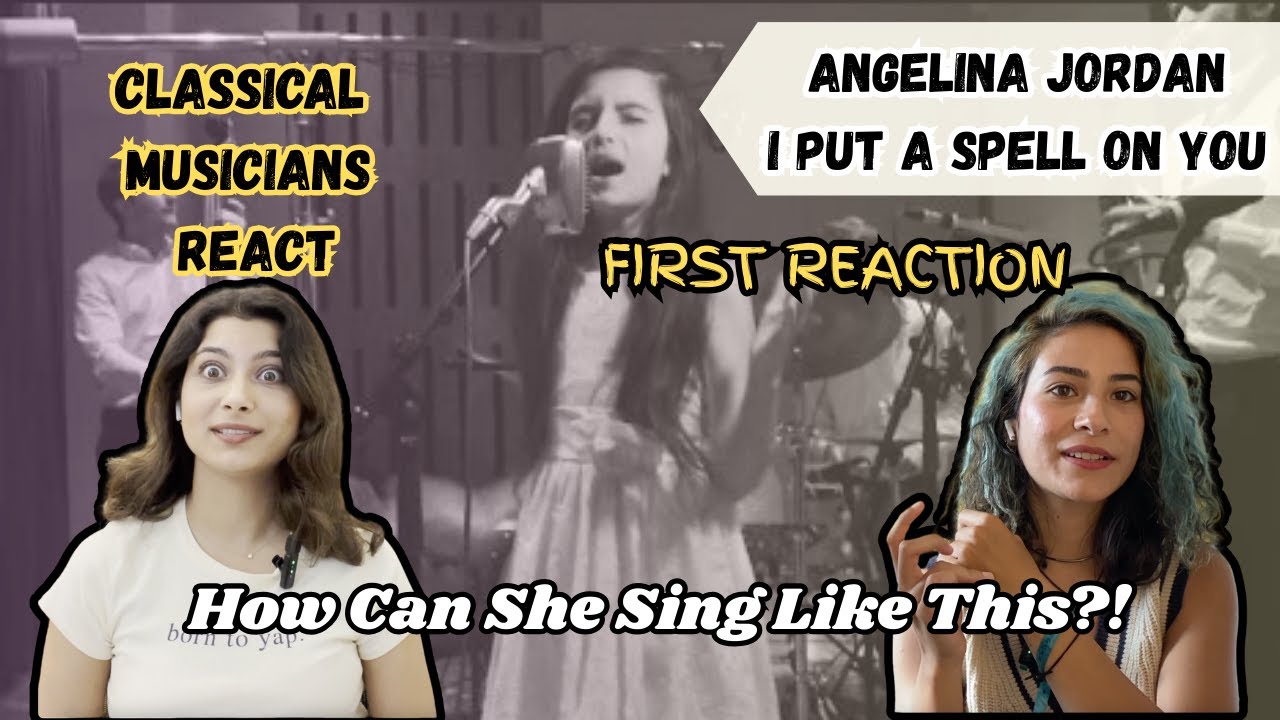 Classical Musicians React to Angelina Jordan, I Put a Spell on You (First Reaction)