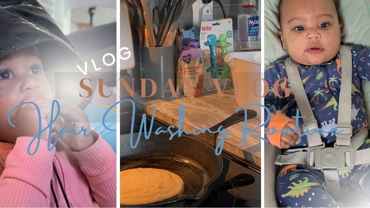 SUNDAY VLOG | My 16 month old hair washing routine + making pancakes 