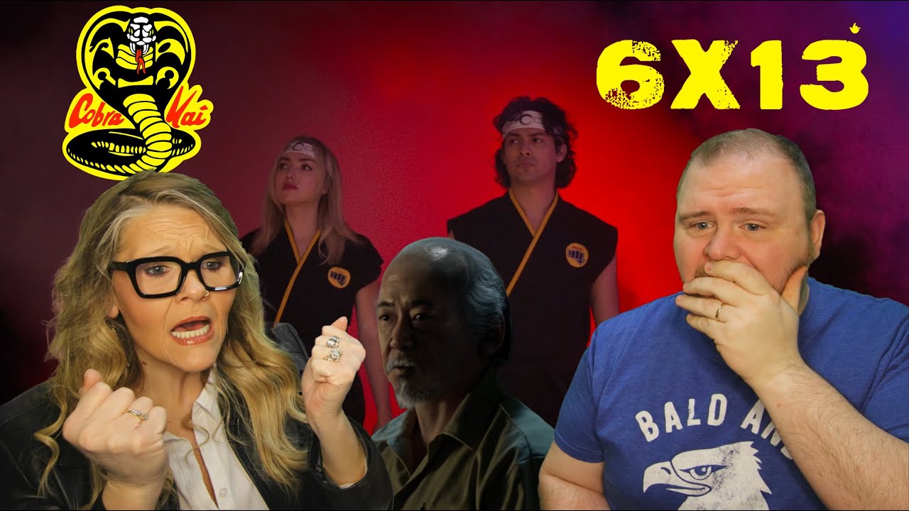COBRA KAI Season 6 Episode 13 REACTION!