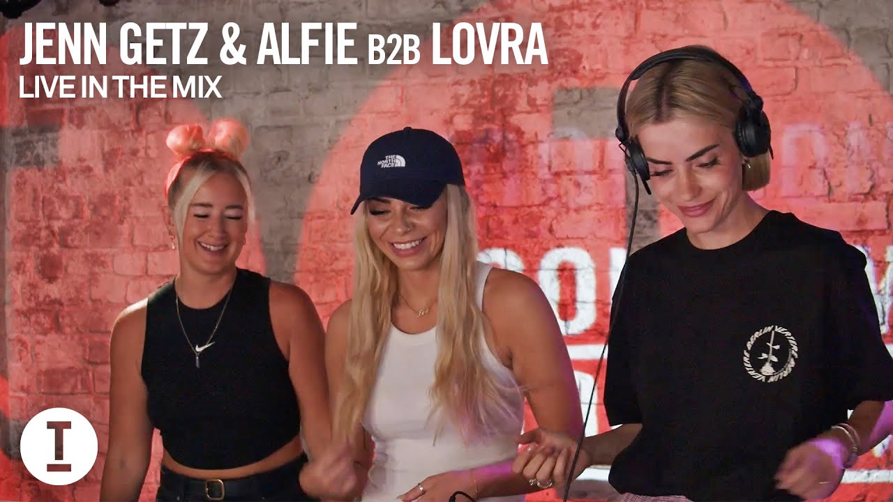 Jenn Getz & Alfie, LOVRA - Live In The Mix (Tech House, DJ Mix)