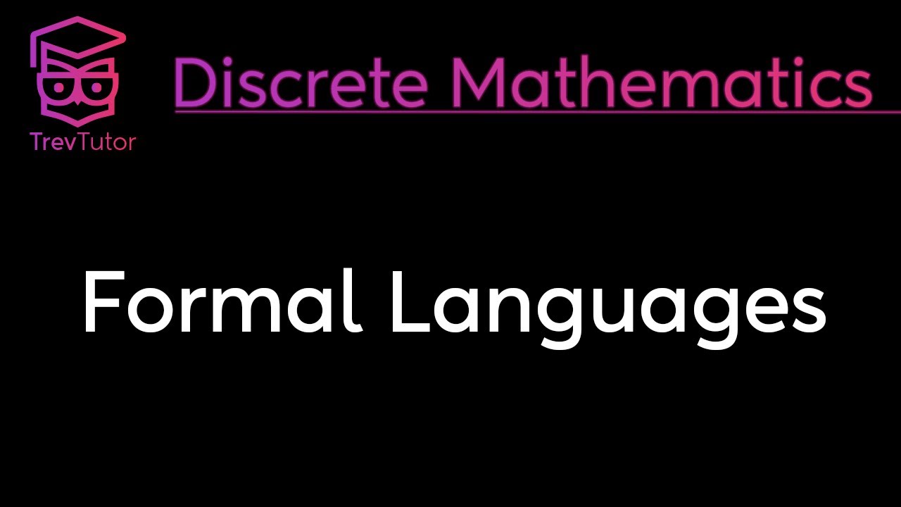 [Discrete Mathematics] Formal Languages