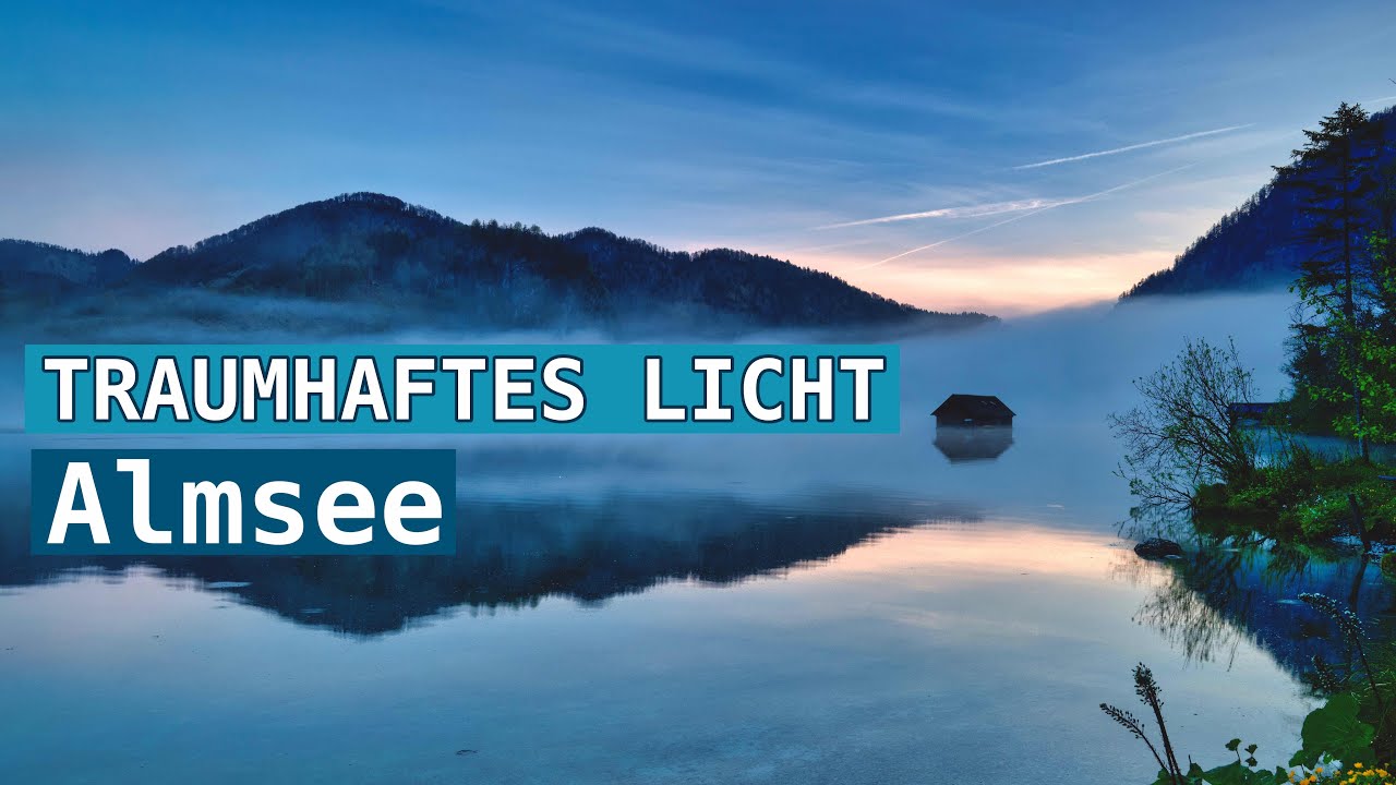 Fotografieren bei traumhaftem Licht I Almsee