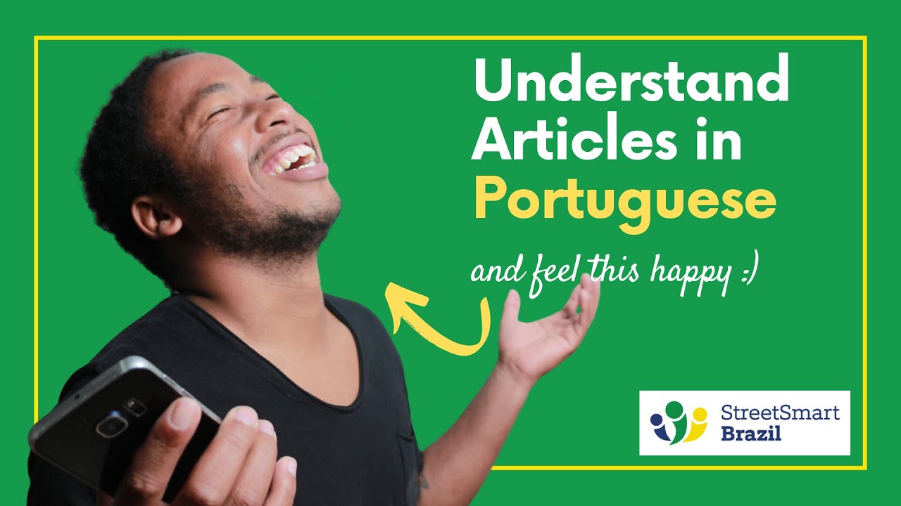 Articles in Portuguese   Portuguese lesson