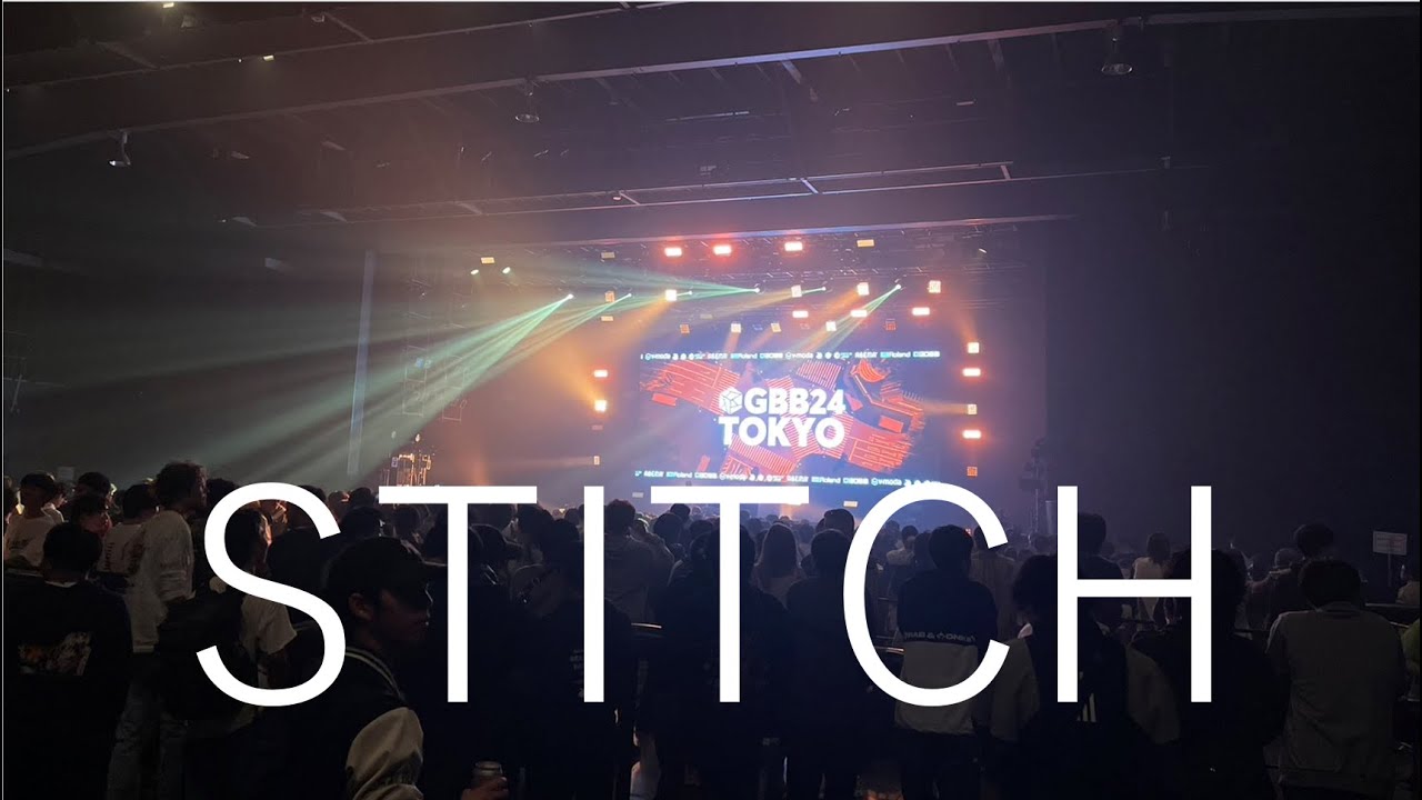 [GBB24 Crowd POV？] STITCH [ SOLO ELIMINATION ]