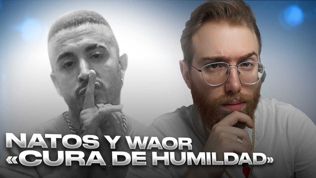 RODRIGO QUESADA REACCIONA AL NUEVO TEMA DE NATOS Y WAOR: CURA DE HUMILDAD