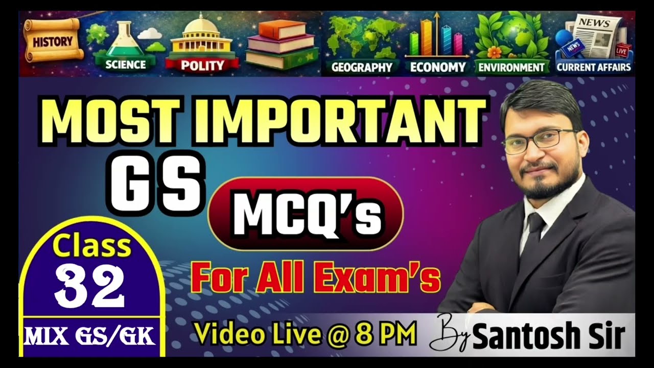 UP Police 2026 🔥 | Constable | SI | Homeguard | Top 16 Most Expected GS MCQ Class-32 by santosh sir