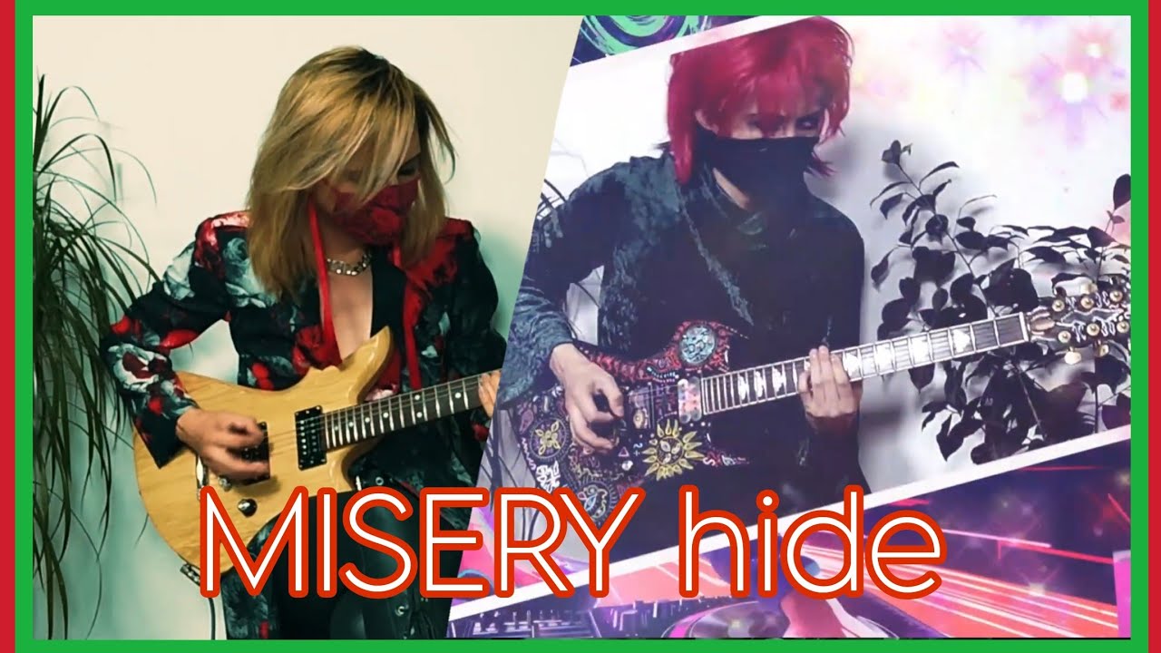 【フルで弾いてみた】MISERY  hide - takaya
