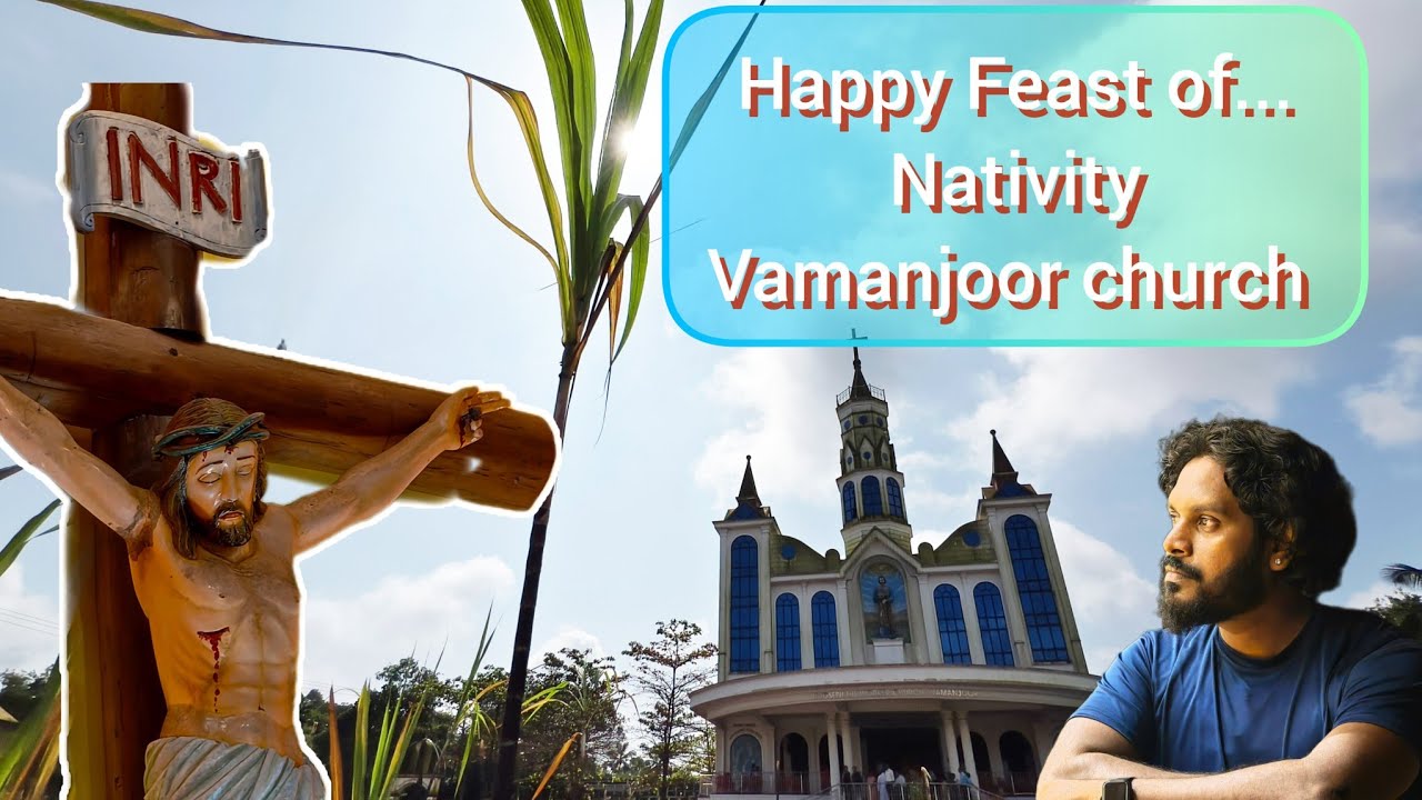 Happy Feast of Nativity, Vamanjoor Church -2025
