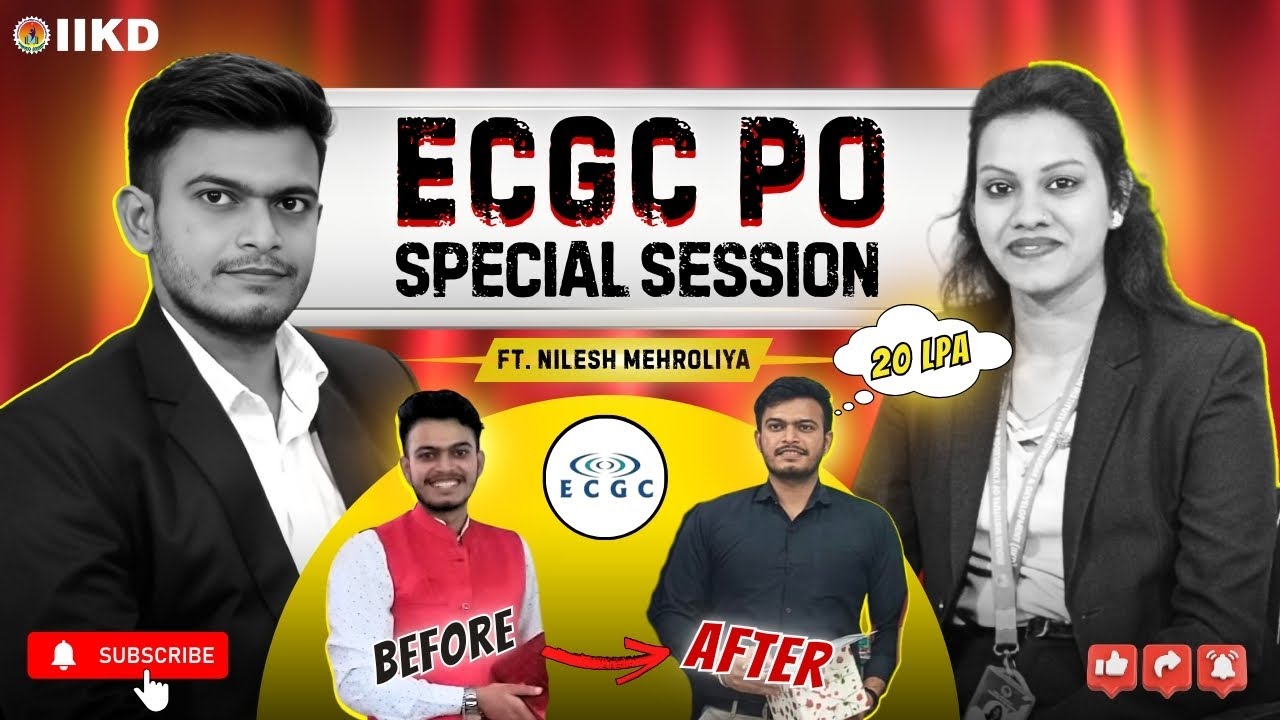Special Session with Nilesh Mehroliya | ECGC PO Success Journey | Govt Exam Motivation | IIKD INDIA