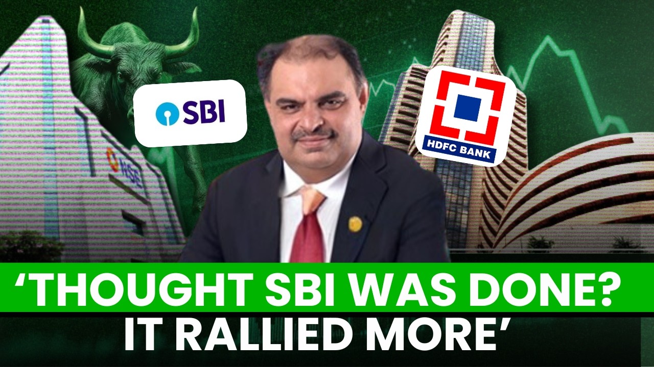 Parag Thakkar On SBI vs HDFC: Why SBI’s Rally Isn’t Over & Midcaps Are The Real Opportunity