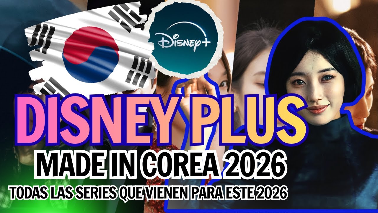 Disney Plus apuesta fuerte a Corea: todas las series coreanas que llegan en 2026