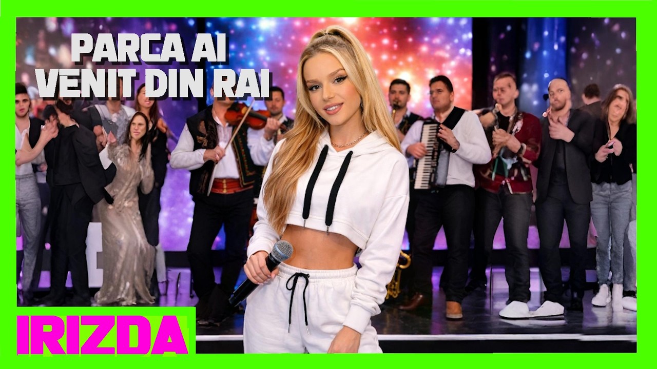 iRIZDA 🎵 PARCĂ AI VENIT DIN RAI 💎 Manele Noi 2026