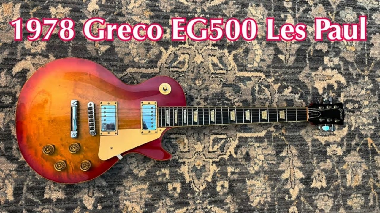 Greco EG500 Les Paul Japan 1978