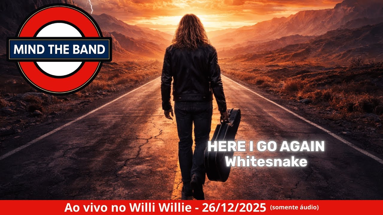 Here I Go Again (Whitesnake) - Cover ao vivo (somente áudio) | MIND THE BAND
