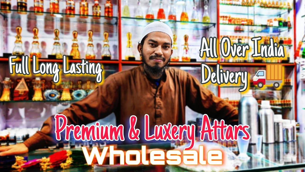 Long Lasting Premium & Luxery Attars Wholesale And Retail All Over India Delivery 🚚