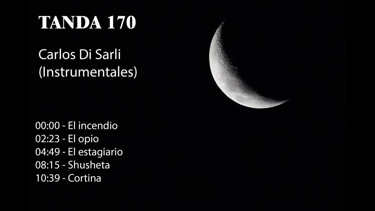 Tanda 170 - Carlos Di Sarli (Instrumentales)