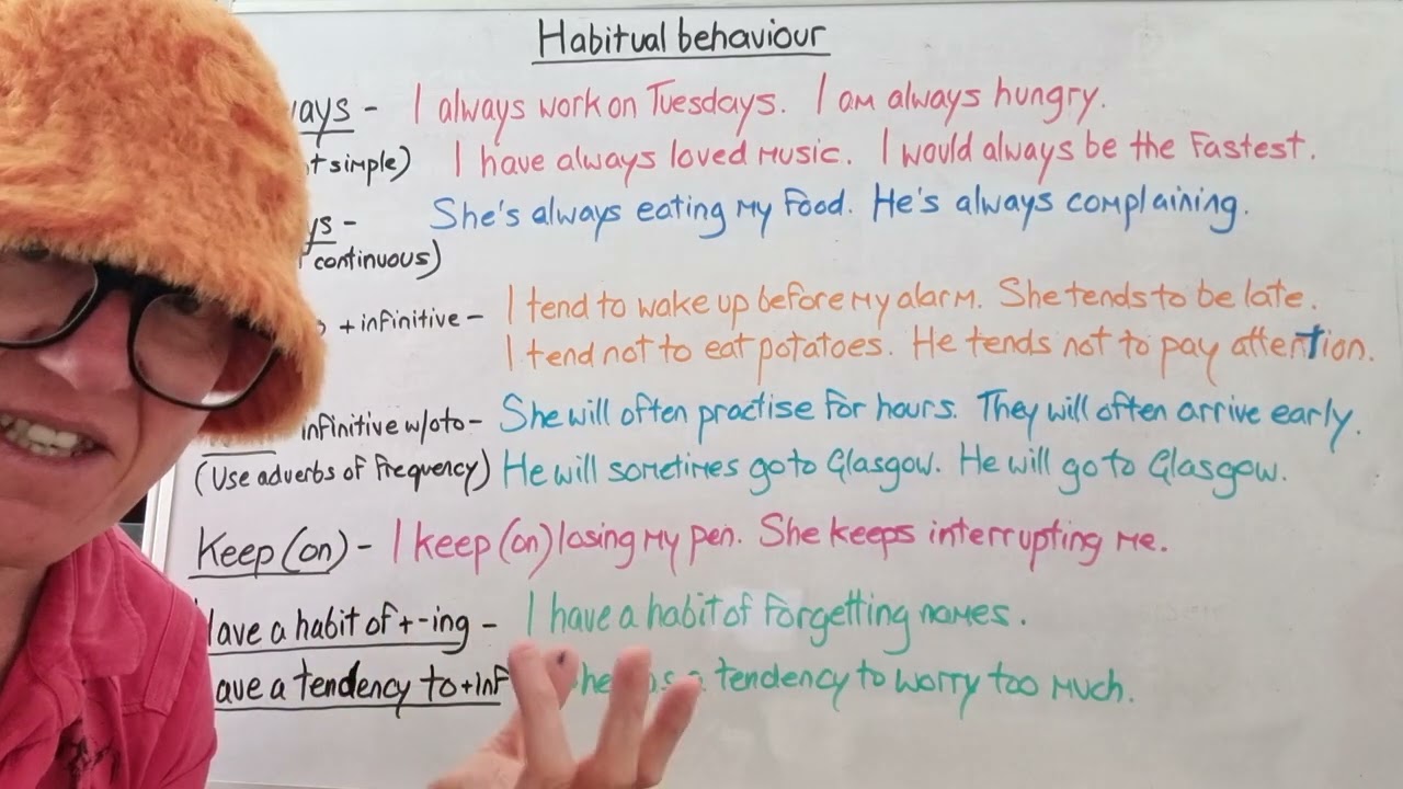Describing habitual behaviour • English grammar