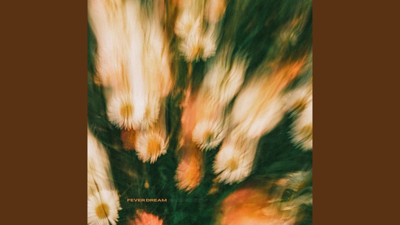 Fever Dream