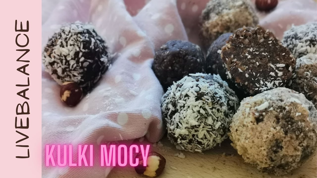 Kulki mocy. Pyszna i zdrowa przekąska.