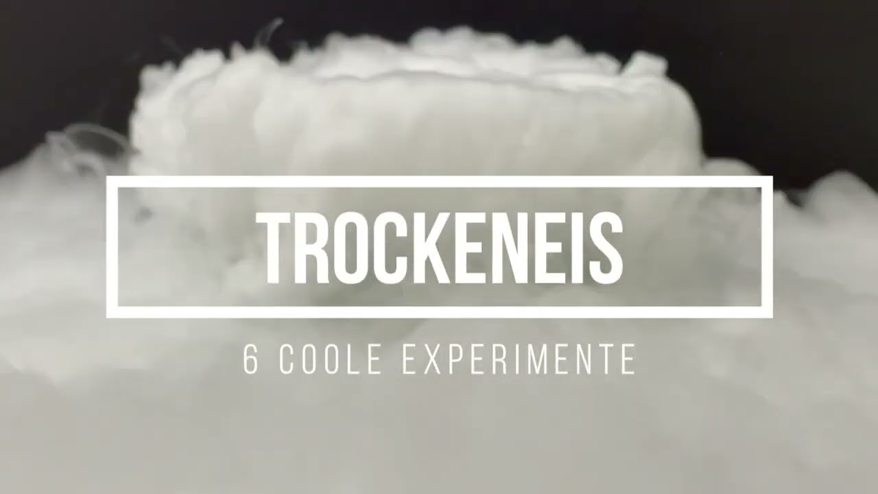 6 coole Experimente mit Trockeneis - 5 Jahre Chemie - echt fetzig