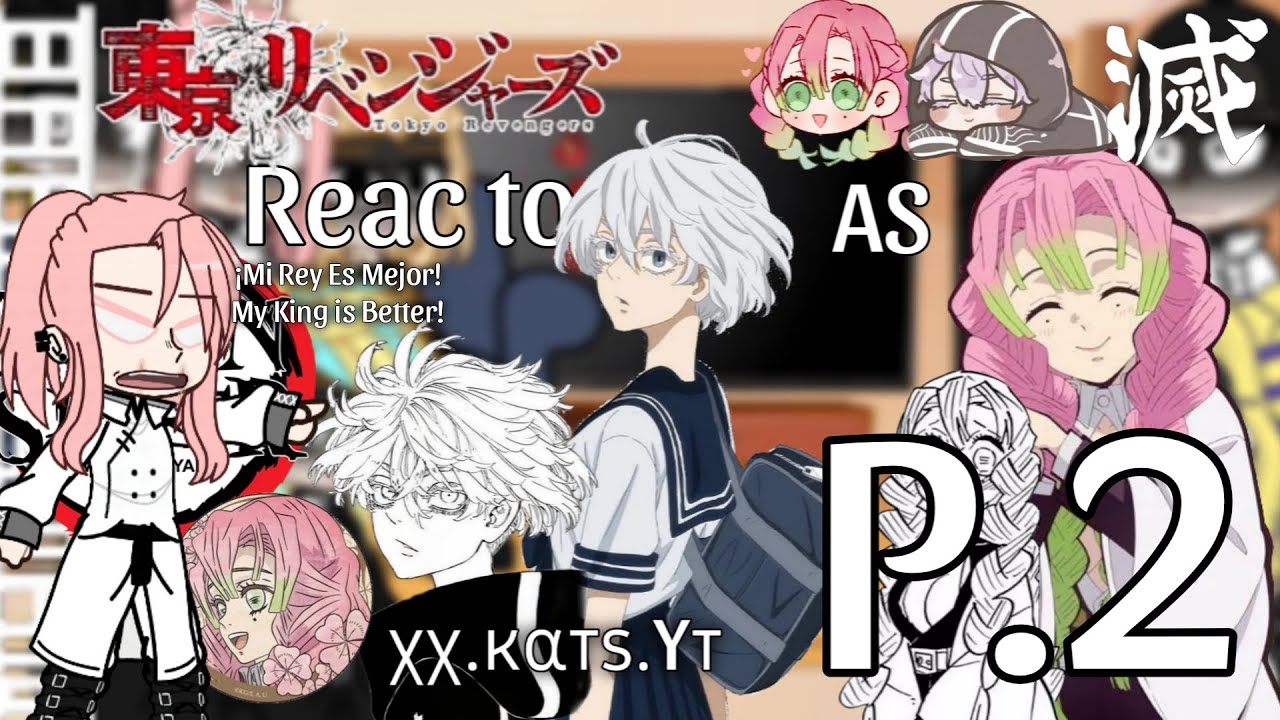 Tokyo Revengers React To Senju as Mitsuri kanroji/P.2-2/🇪🇸-🇺🇲/ObaMitsu/No original/No Cannon React/