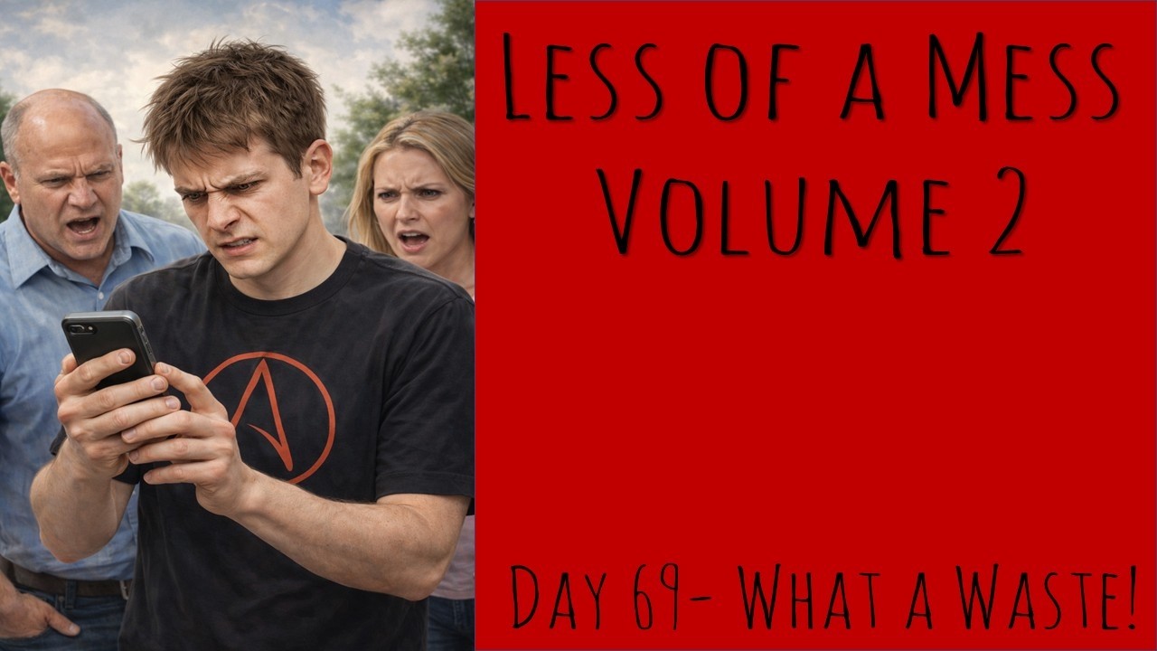 Day 69- What a Waste