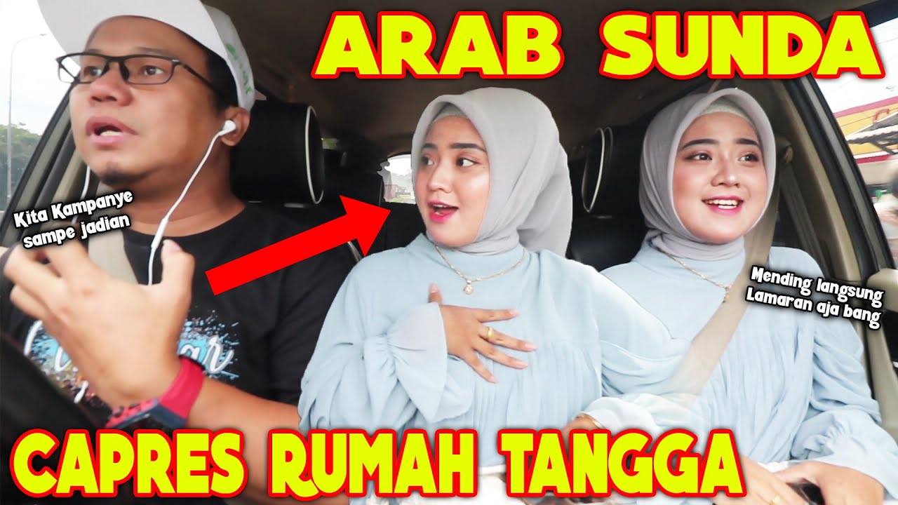 PRANK SHOLAWAT ARAB SUNDA !! PENGEN JADI CAPRES RUMAH TANGGA