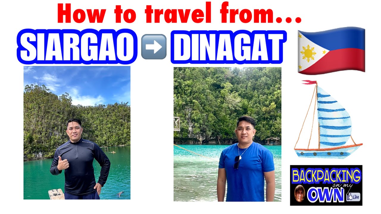HOW TO TRAVEL FROM SIARGAO TO DINAGAT ISLANDS | Solo-backpacking and DIY Tour