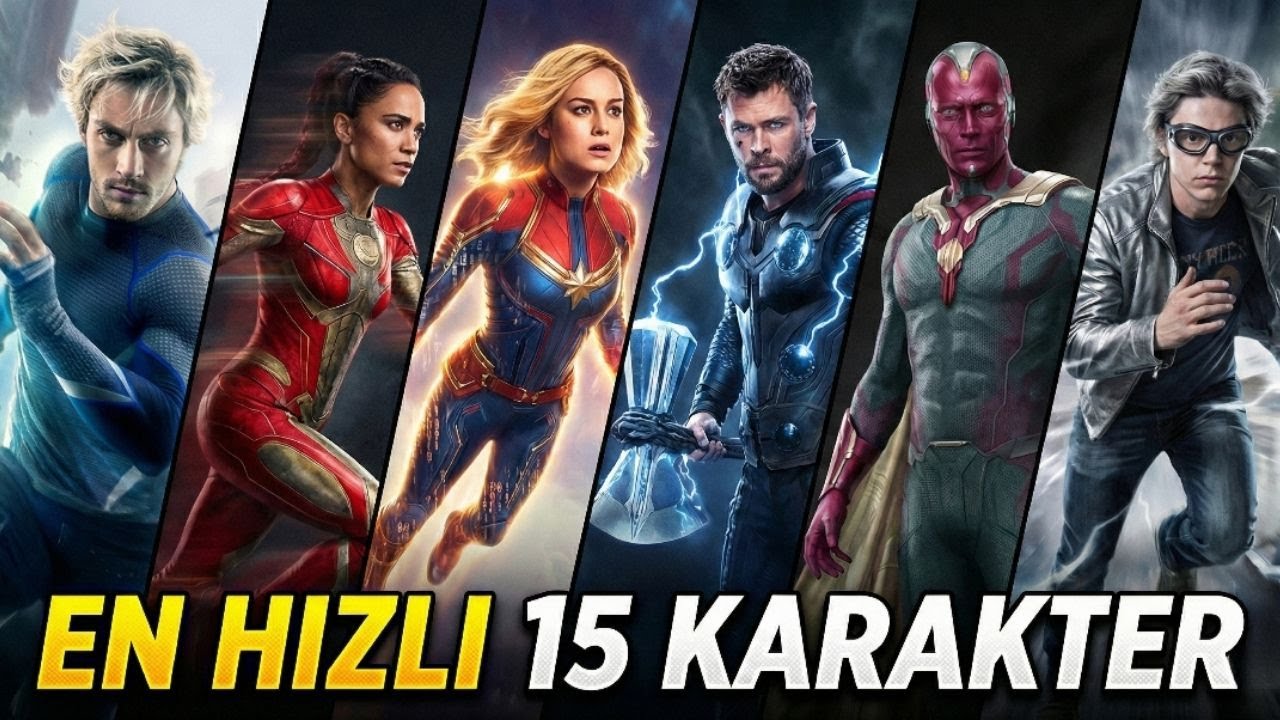 Marvel Sinematik Evrenindeki En Hızlı 15 Karakter