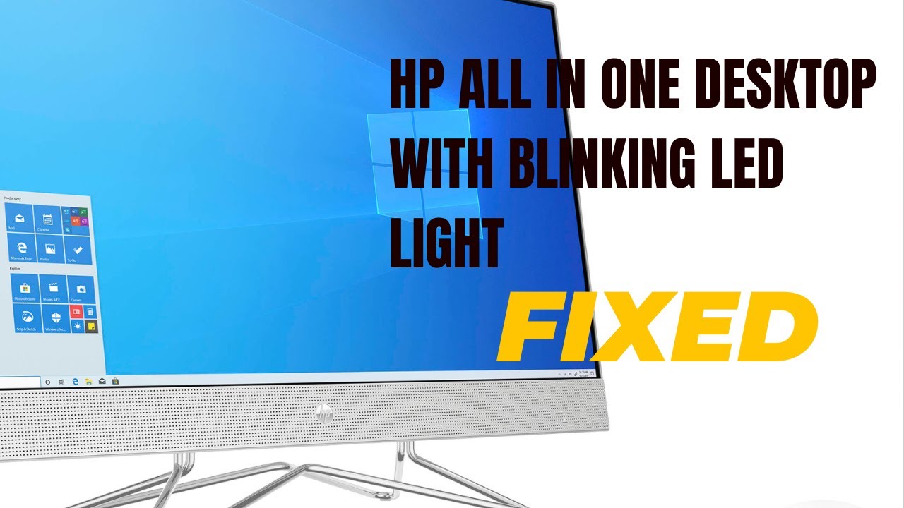 How to fix Hp All In One Desktop with Blinking LED Light