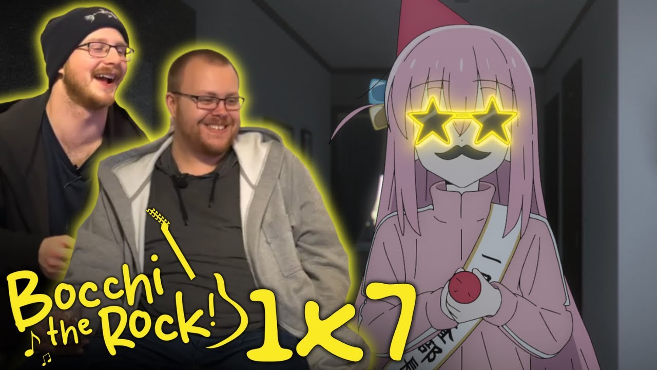 It's PARTY DAY | Bocchi The Rock 1x7 REACTION!