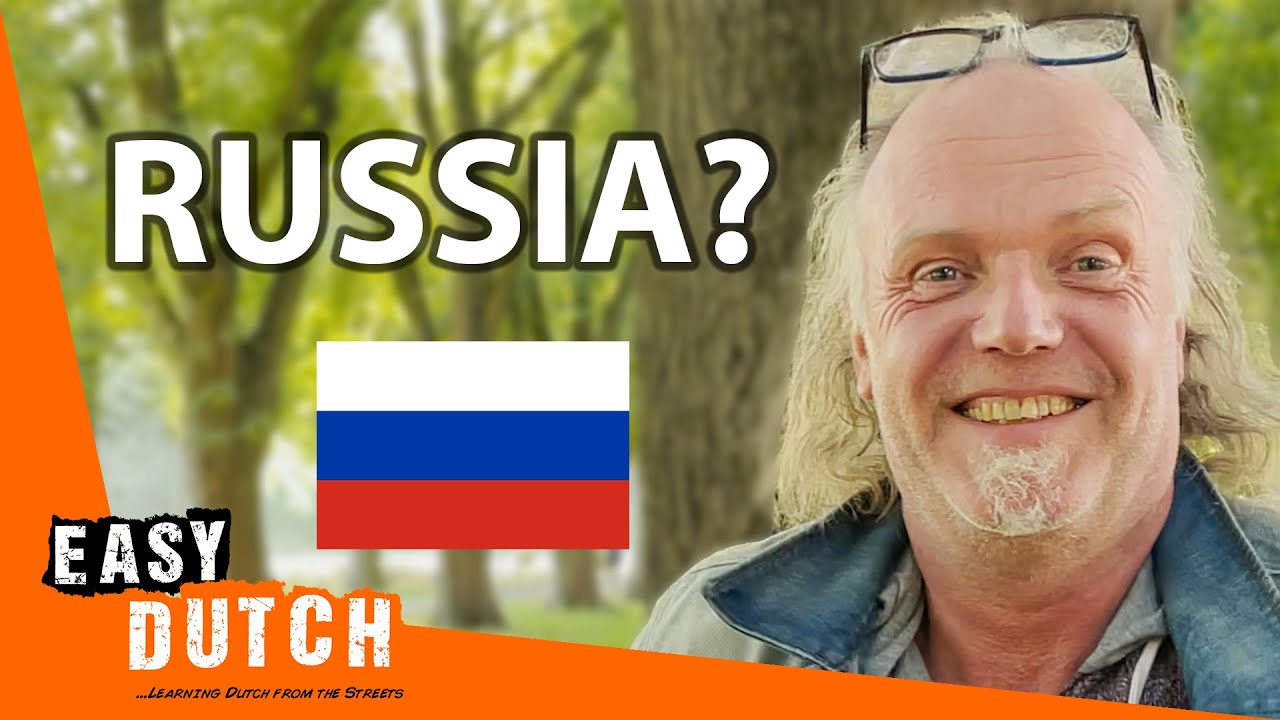 Что думают нидерландцы о России? | Easy Dutch 25